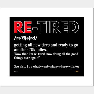 RE-TIRED Posters and Art